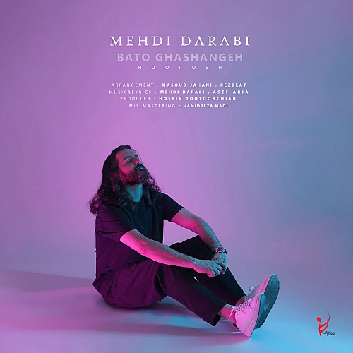 Bato Ghashangeh (mehdi Darabi) by Hoorosh Band