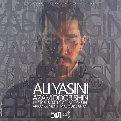 Azam Door Shin by Ali Yasini