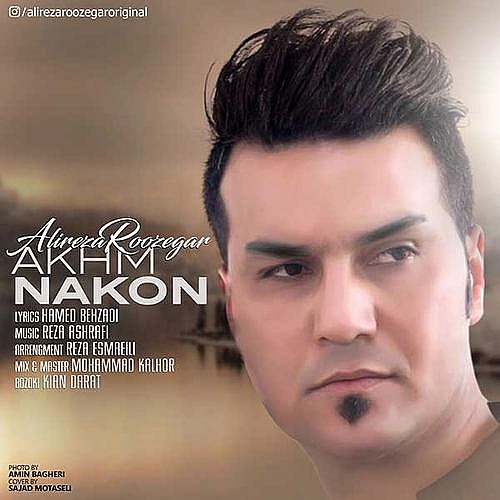 Akhm Nakon by Alireza Roozgar