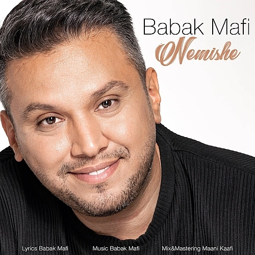 Nemishe by Babak Mafi