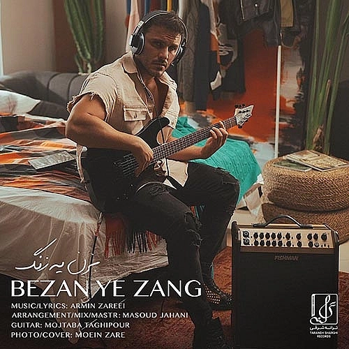Bezan Ye Zang by Armin Zarei