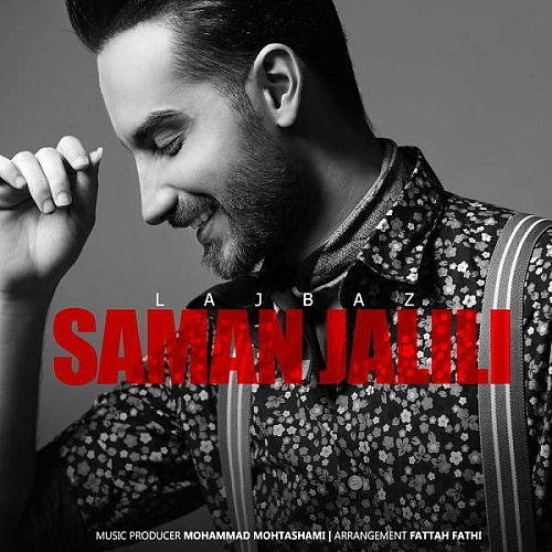 Lajbaz by Saman Jalili