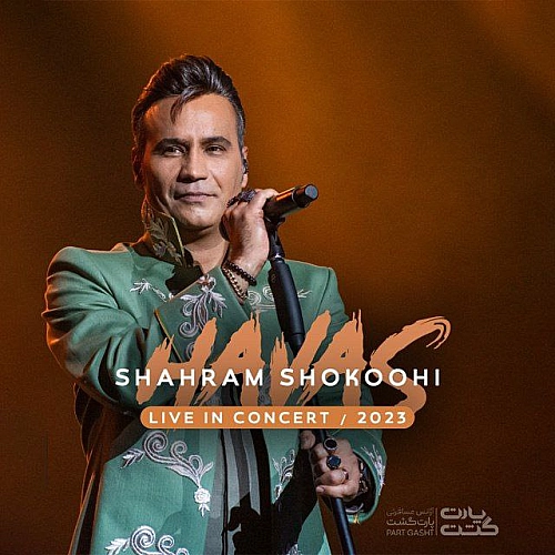 Havas (live In Concert) by Shahram Shokoohi