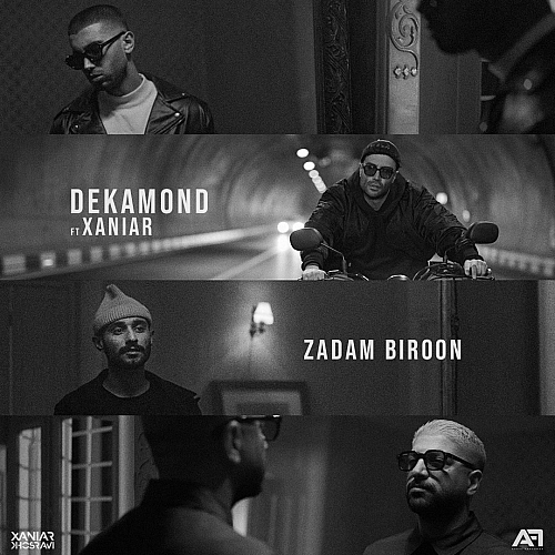 Zadam Biroon by Dekamond Ft Xaniar Khosravi
