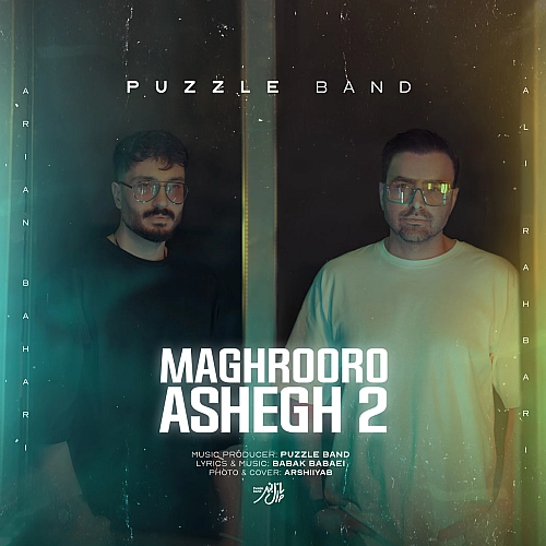 Maghrooro Ashegh 2 by Puzzle Band