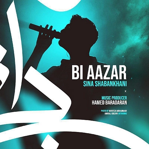 Bi Aazar by Sina Shabankhani