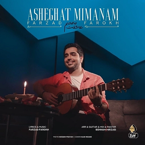 Asheghat Mimanam by Farzad Farokh