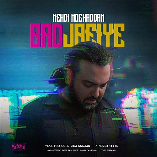 Bad Jaeiye by Mehdi Moghadam