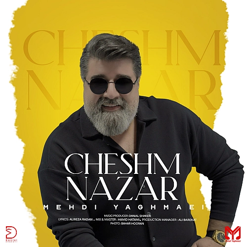 Cheshm Nazar by Mehdi Yaghmaei