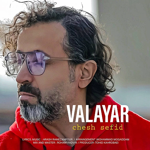 Chesh Sefid by Valayar