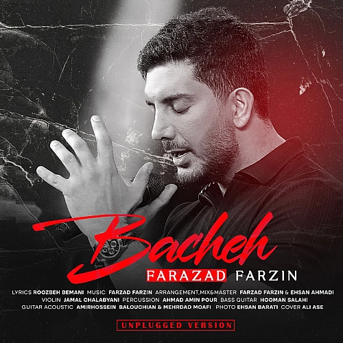 Bacheh (unplugged Version) by Farzad Farzin
