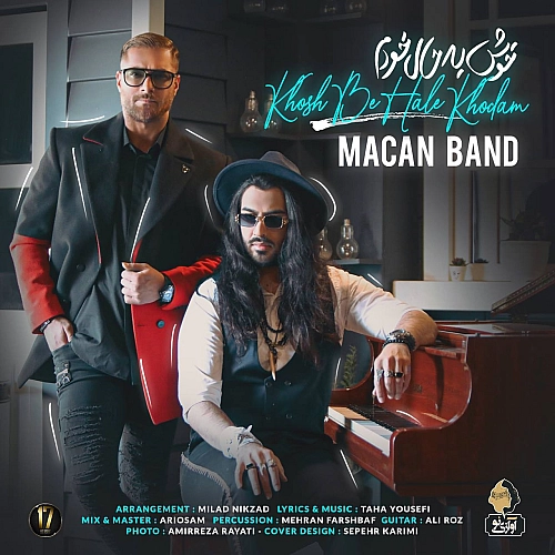 Khosh Be Hale Khodam by Macan Band