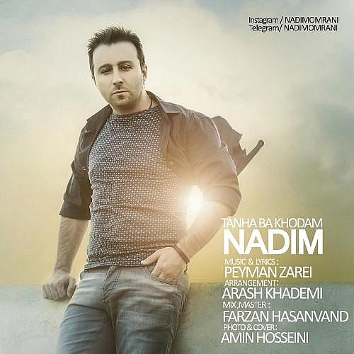 Tanha Ba Khodam by Nadim