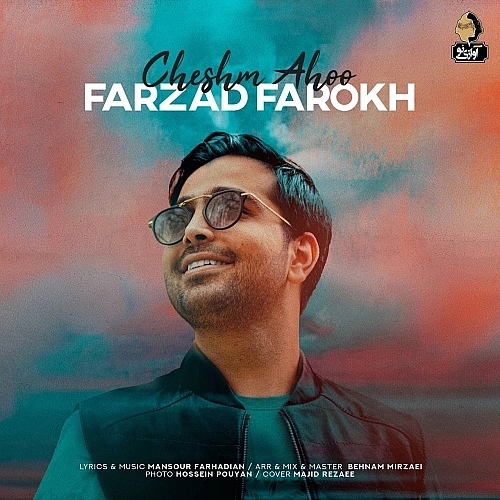 Cheshm Ahoo by Farzad Farokh