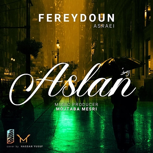 Aslan by Fereydoun Asraei