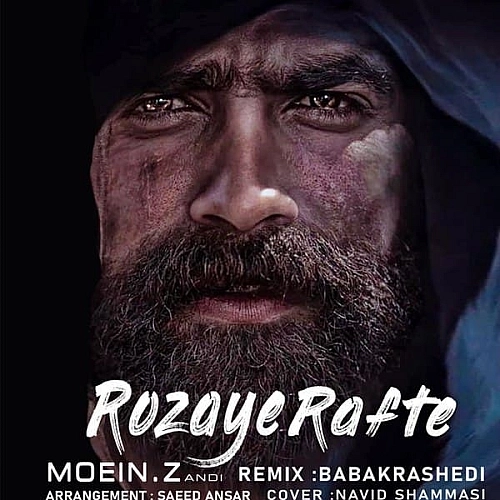 Rozaye Rafte (remix) by Moein Z