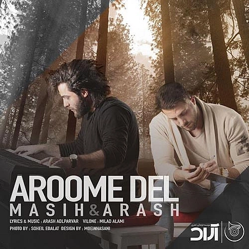 Aroome Del by Masih Arash