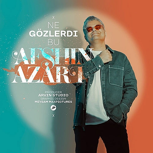Ne Gozlerdi Bu by Afshin Azari