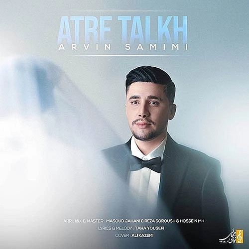 Atre Talkh by Arvin Samimi