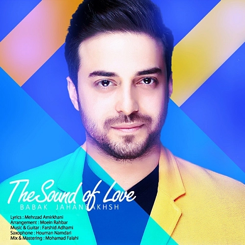 Sedaye Eshgh by Babak Jahanbakhsh
