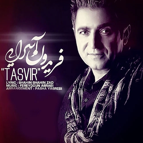 Tasvir by Fereydoun Asraei