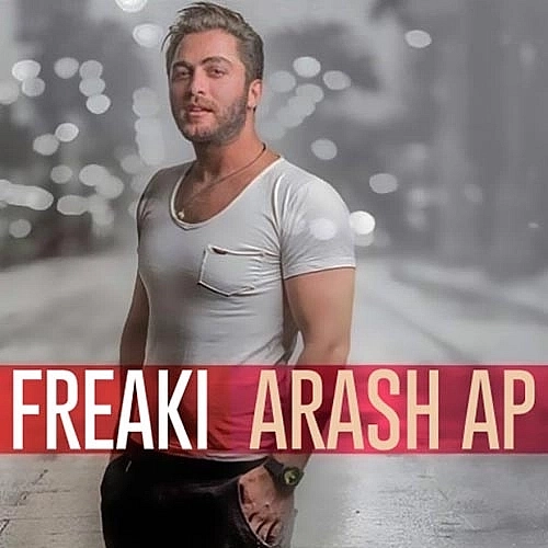 Freaki by Arash Ap