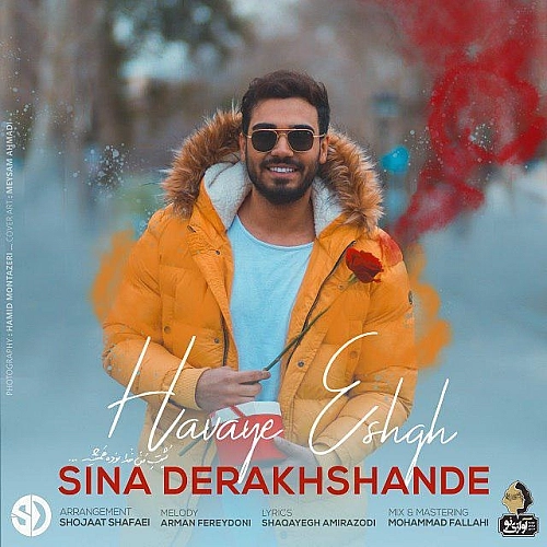 Havaye Eshgh by Sina Derakhshande