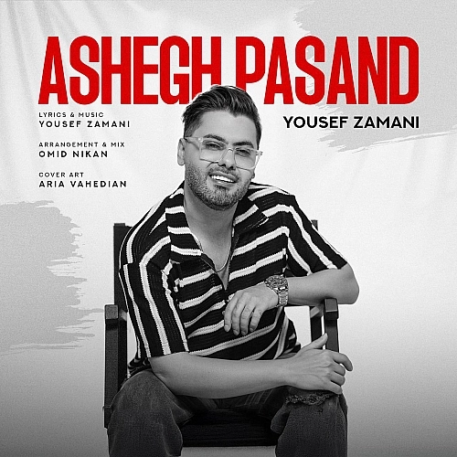 Ashegh Pasand by Yousef Zamani
