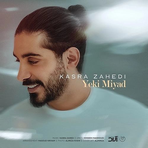 Yeki Miyad by Kasra Zahedi