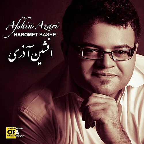 Haromet Bashe by Afshin Azari