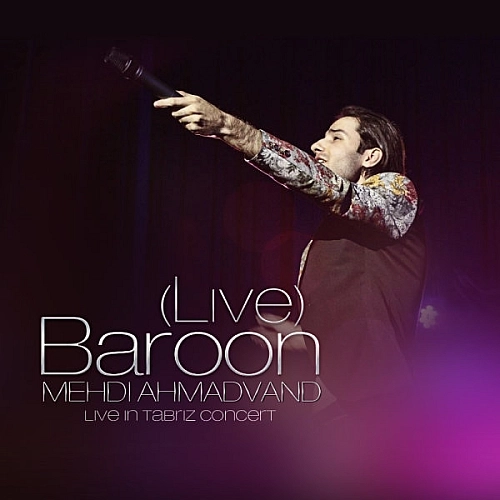 Baroon (live) by Mehdi Ahmadvand