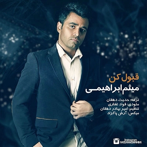 Ghabool Kon by Meysam Ebrahimi