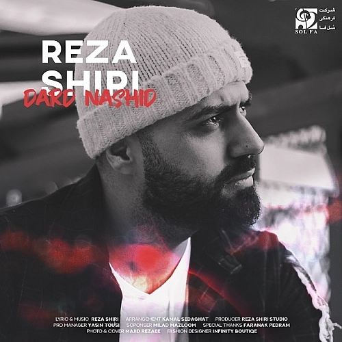 Dard Nashid by Reza Shiri