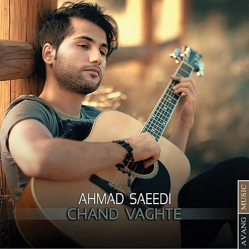 Chand Vaghte by Ahmad Saeedi
