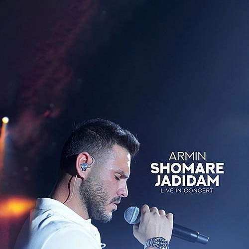 Shomare Jadidam (live In Concert) by Armin Zarei