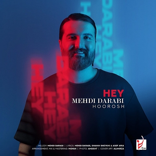 Hey (mehdi Darabi) by Hoorosh Band