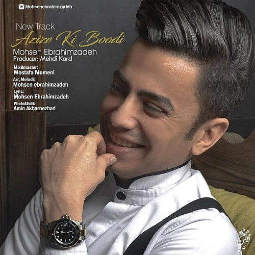 Azize Ki Budi by Mohsen Ebrahimzadeh