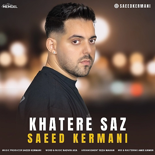 Khatere Saz by Saeed Kermani