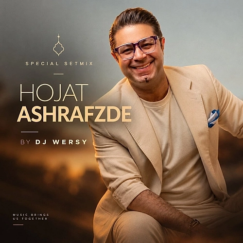 Special Set Mix (dj Wersy) by Hojat Ashrafzade