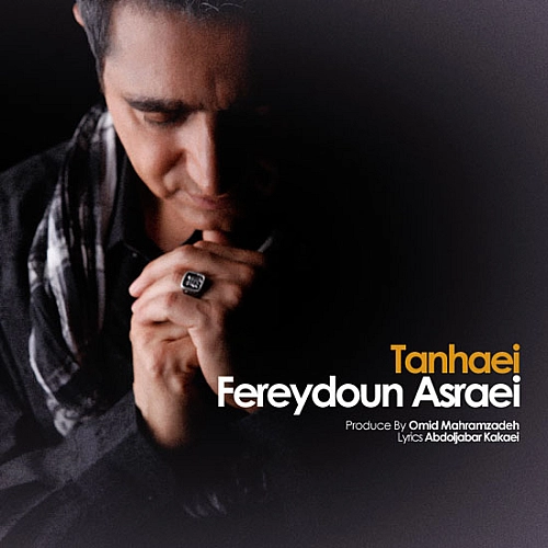 Tanhaei by Fereydoun Asraei