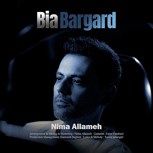 Bia Bargard by Nima Allameh