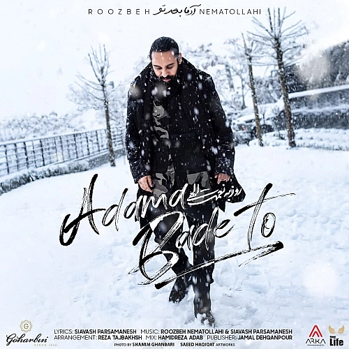Adama Bade To by Roozbeh Nematollahi