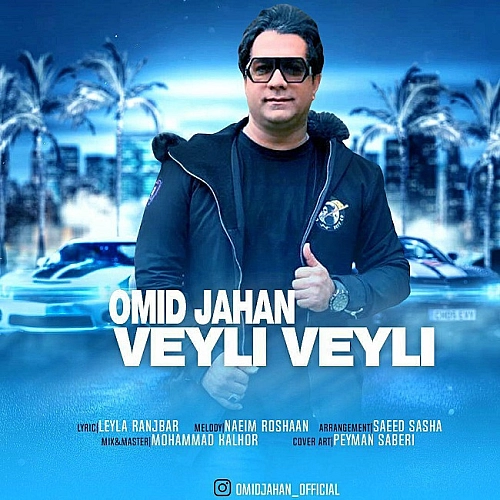 Veyli Veyli by Omid Jahan