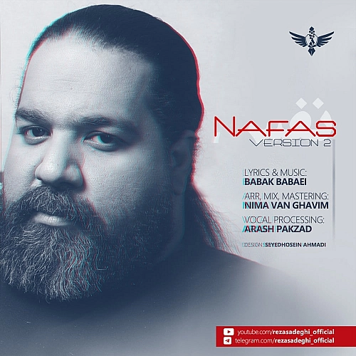 Nafas (new Version) by Reza Sadeghi