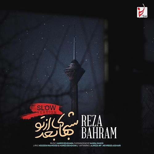 Shabhaye Bad Az To (slow Version) by Reza Bahram