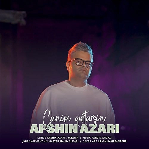 Canim Qurtarsin by Afshin Azari