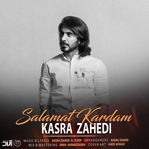 Salamat Kardam by Kasra Zahedi
