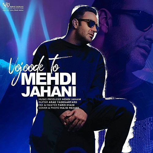 Vojoode To by Mehdi Jahani
