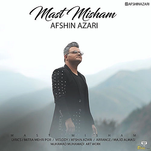 Mast Misham by Afshin Azari