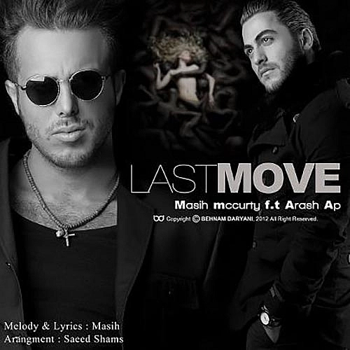 Last Move by Masih Arash Ap